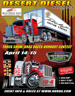 Pickett Custom Trucks & 10-4 Magazine sponsor Desert Diesel Nationals